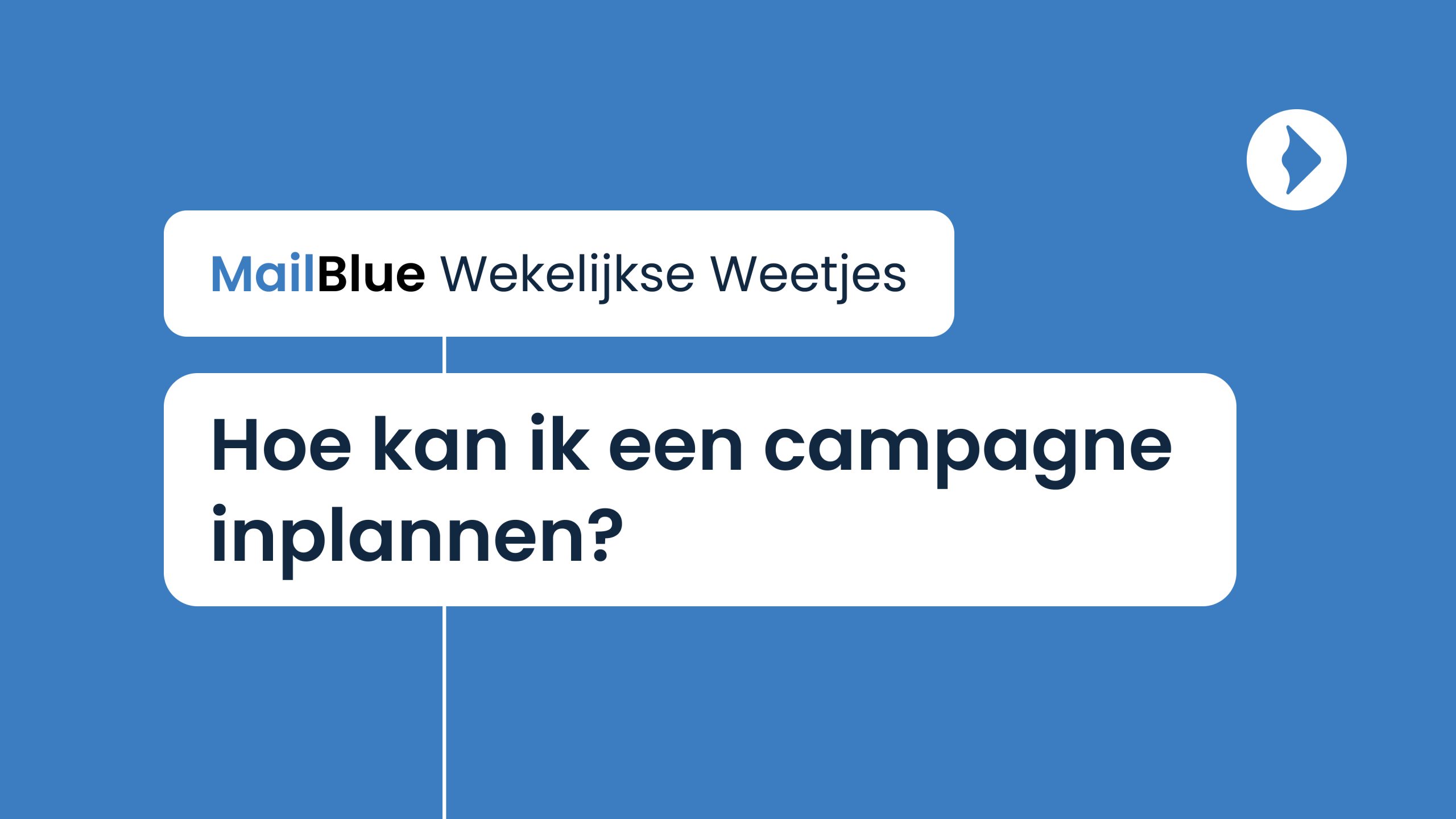 MailBlue - Thumbnails Wekelijkse Weetjes - 27